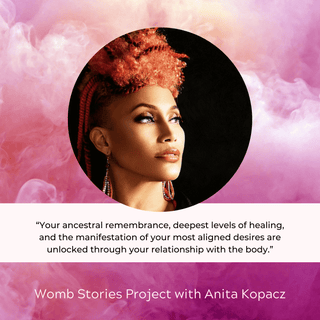 Anita Kopacz Yoni Steaming Sex Magic Kitara Womb Stories Project